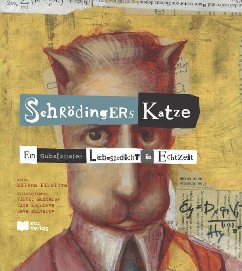 SchrödingErs Katze Ein subatomares Liebesgedicht in Echtzeit