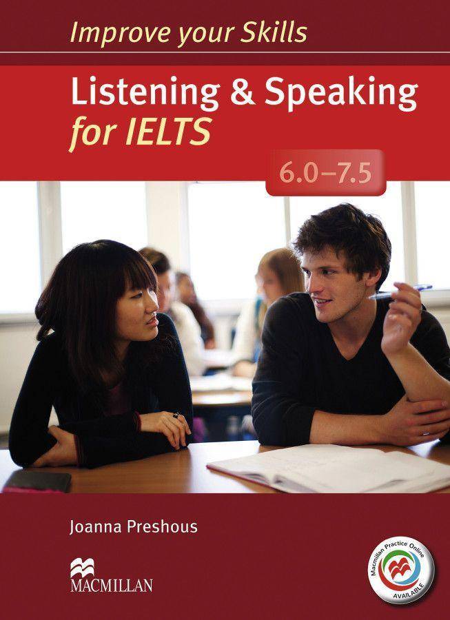 Improve your Skills: Listening & Speaking for IELTS (6.0 - 7.5) Student's Book with MPO (without Key) and 2 Audio-CDs