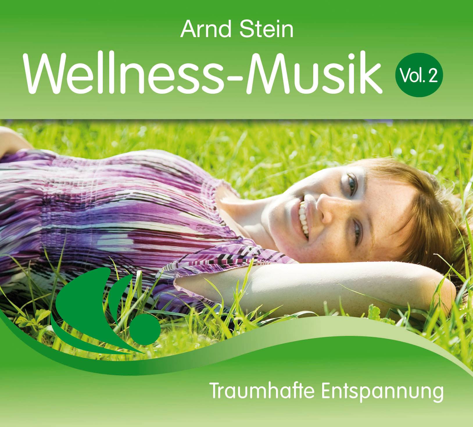 Wellness Musik, 1 Audio-CD. Vol.2 Traumhafte Entspannung