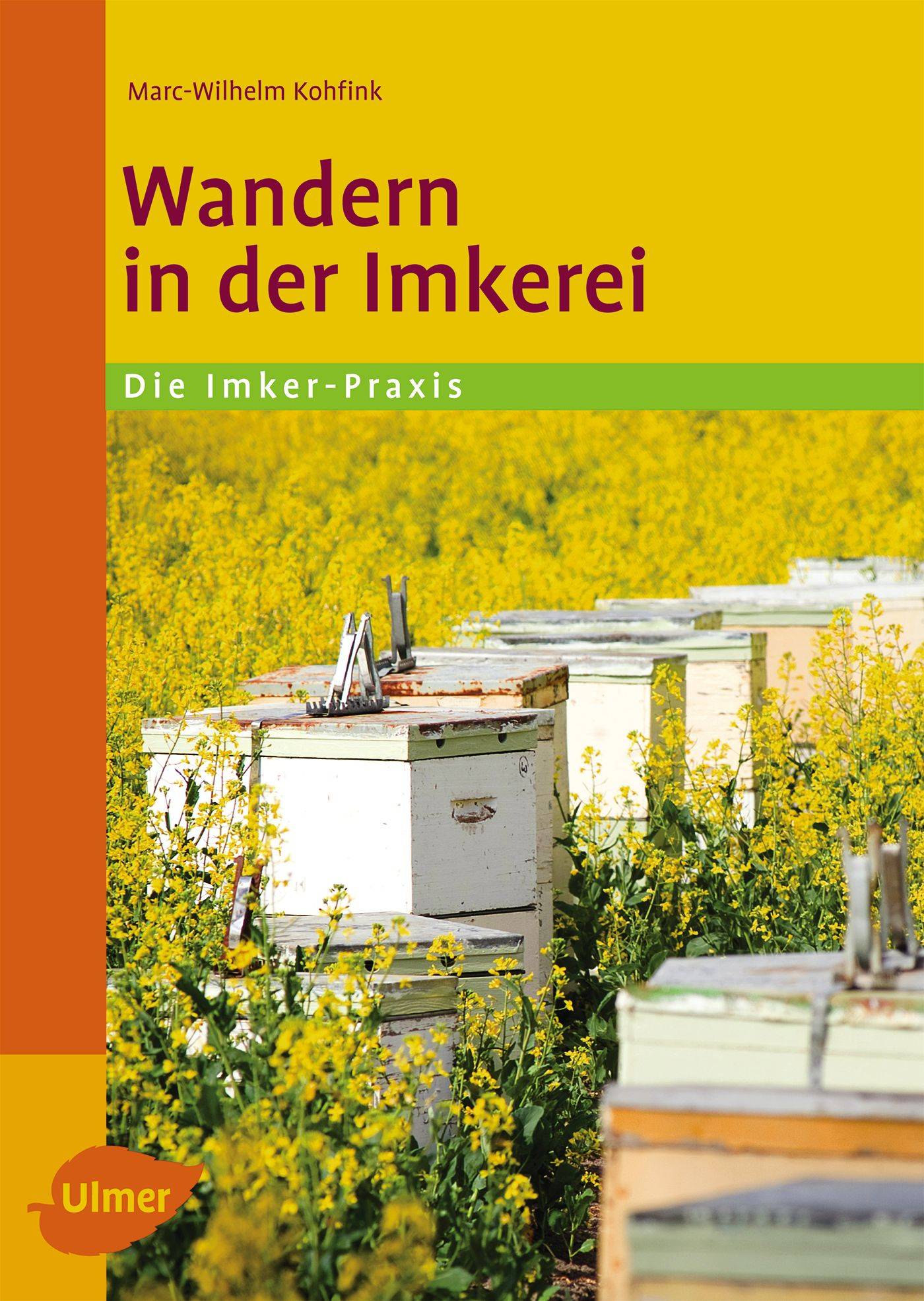 Wandern in der Imkerei Die Imker-Praxis