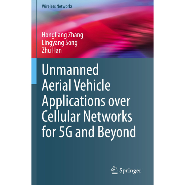 Unmanned Aerial Vehicle Applications over Cellular Networks for 5G and Beyond Wireless Networks