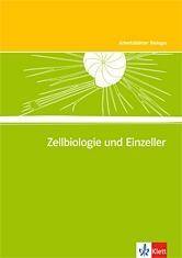 Zellbiologie und Einzeller Kopiervorlagen mit CD-ROM Klassen 5-10, Arbeitsblätter Biologie