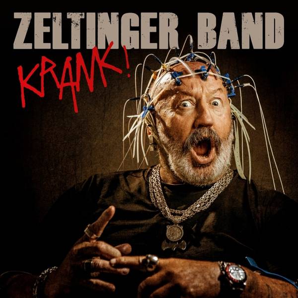 Zeltinger Band - Krank!, 1 Audio-CD CD Standard Audio Format
