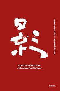 Schattenmenschen Und andere Erzählungen