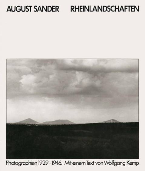 Rheinlandschaften Photographien 1929-1946