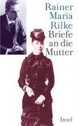 Briefe an die Mutter Zwei Bände