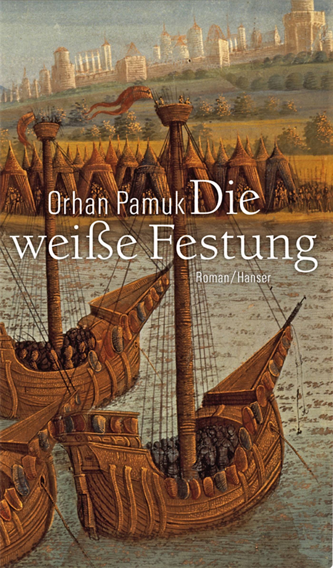 Die weiße Festung Roman