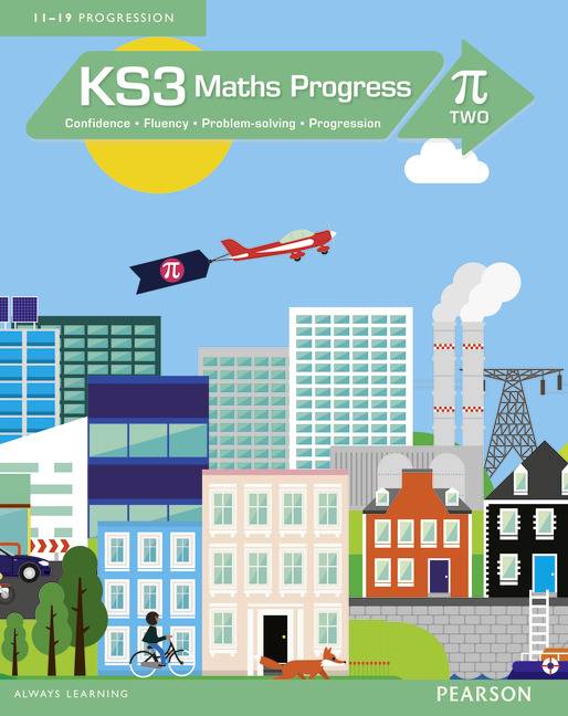KS3 Maths Progress Student Book Pi 2 Confidence, Fluency, Problem-Solving, Progression