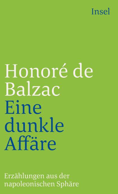 Eine dunkle Affaire Erzählungen aus der napoleonischen Sphäre