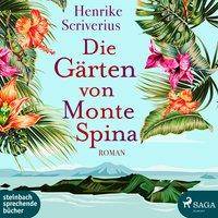 Die Gärten von Monte Spina, 2 MP3-CDs MP3 Format, Lesung. Ungekürzte Ausgabe