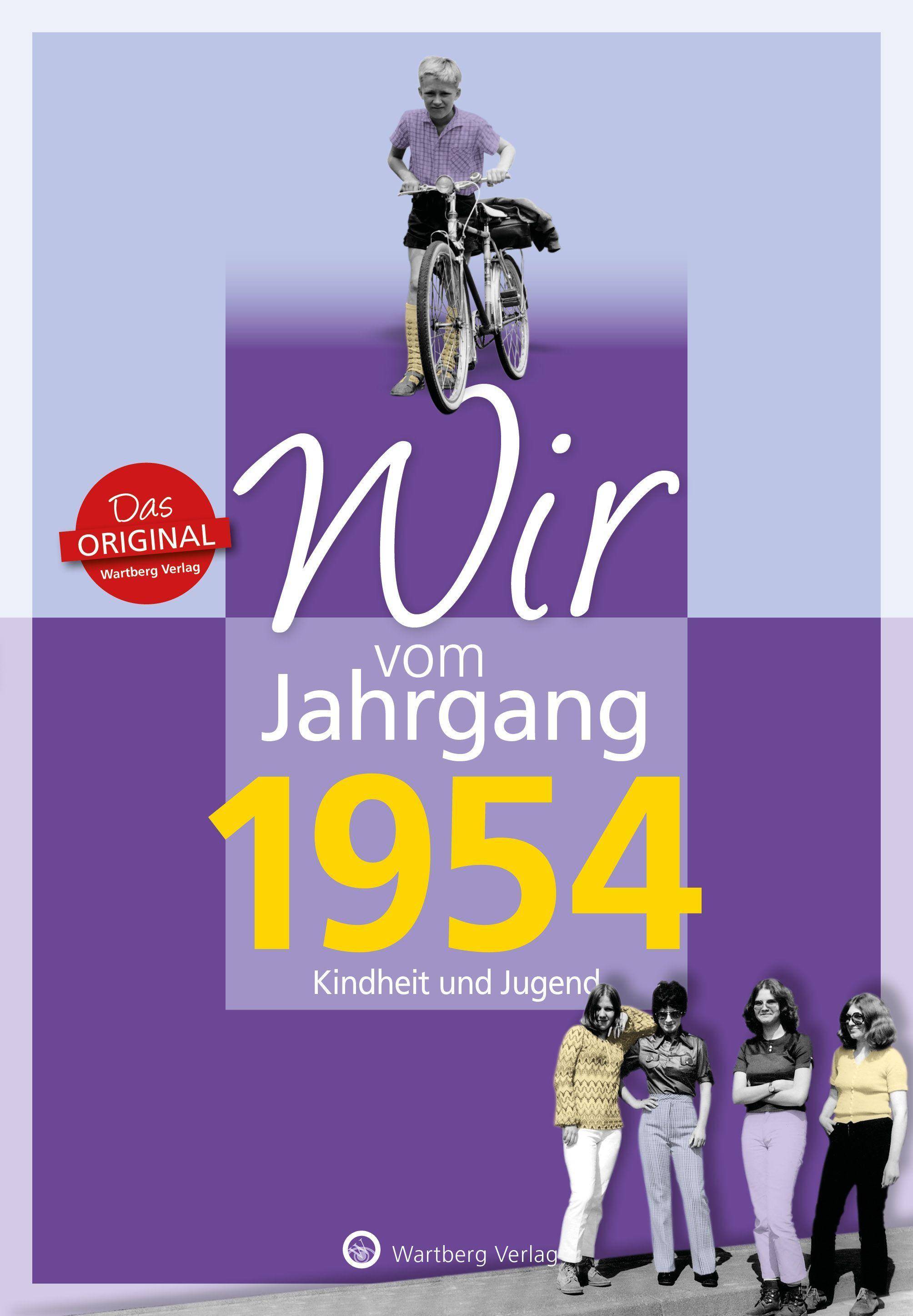 Wir vom Jahrgang 1954 - Kindheit und Jugend Jahrgangsbände