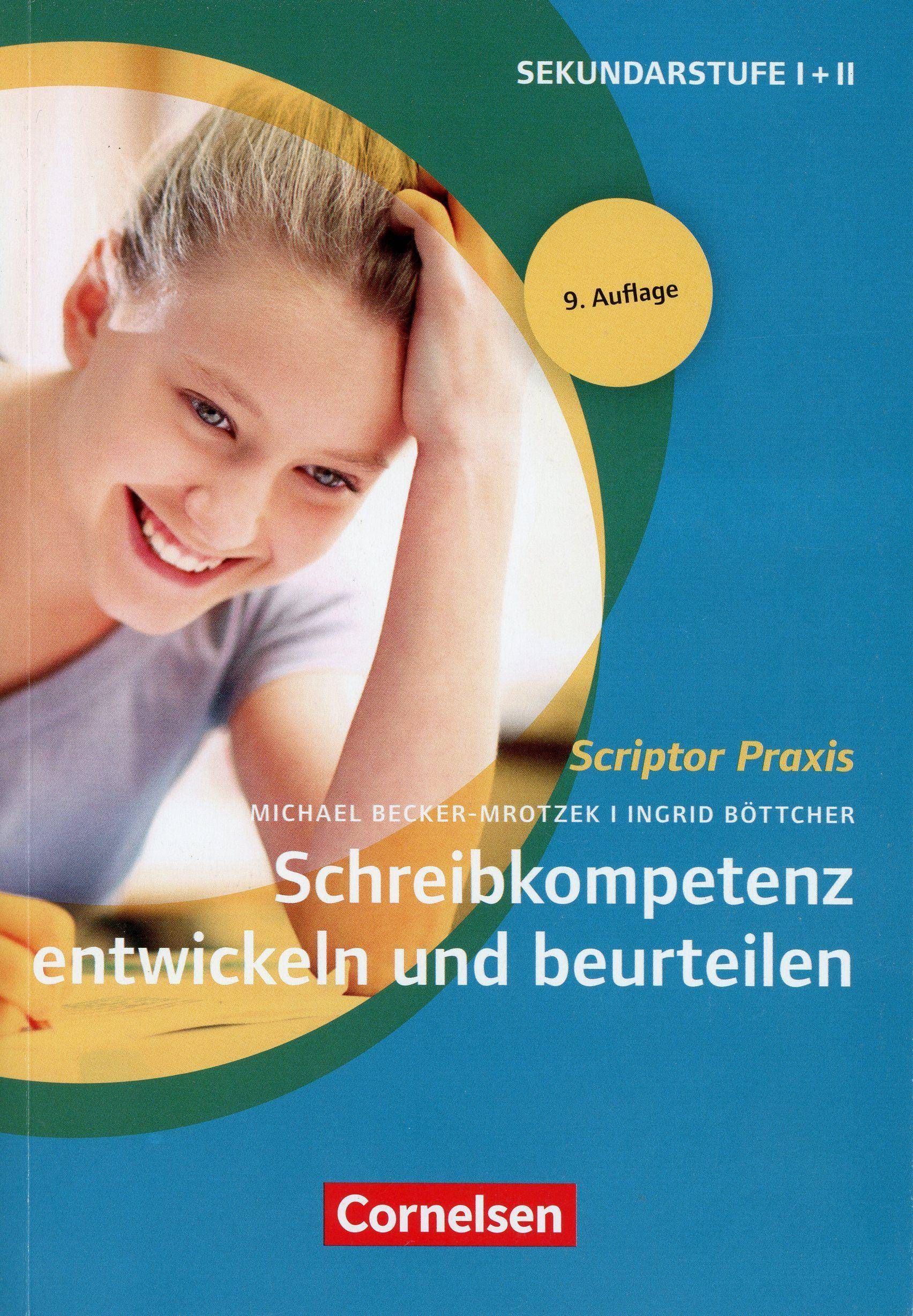 Scriptor Praxis Schreibkompetenz entwickeln und beurteilen (9. Auflage) - Buch. Buch mit Kopiervorlagen über Webcode