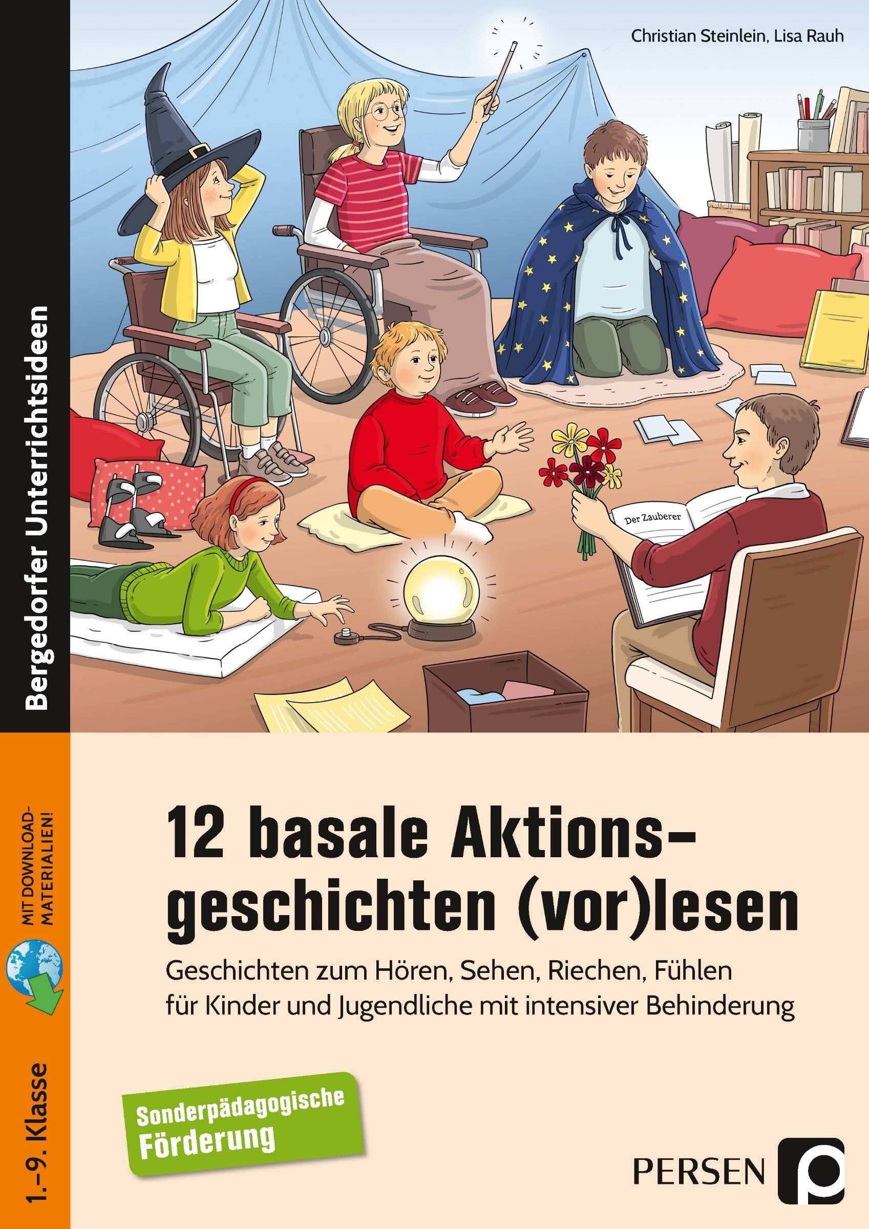 12 basale Aktionsgeschichten (vor)lesen Geschichten zum Hören, Sehen, Riechen, Fühlen für Kinder und Jugendliche mit intensiver Behinderung (1. bis