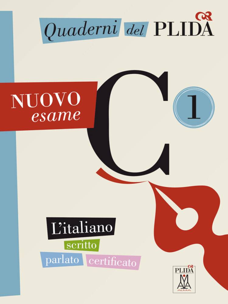Quaderni del PLIDA C1 - Nuovo esame L'italiano scritto parlato certificato / Übungsbuch mit Audiodateien als Download