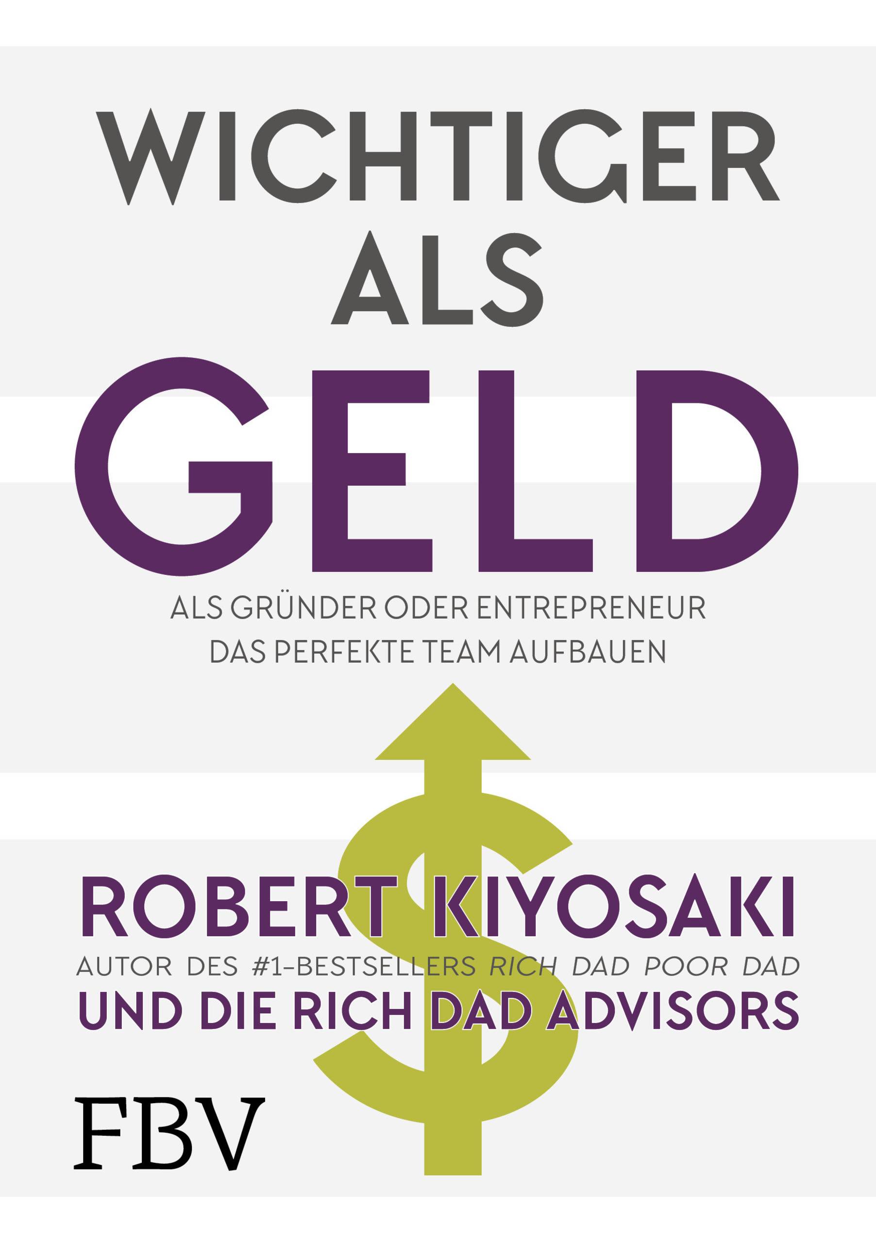 Wichtiger als Geld Als Gründer oder Entrepreneur das perfekte Team aufbauen