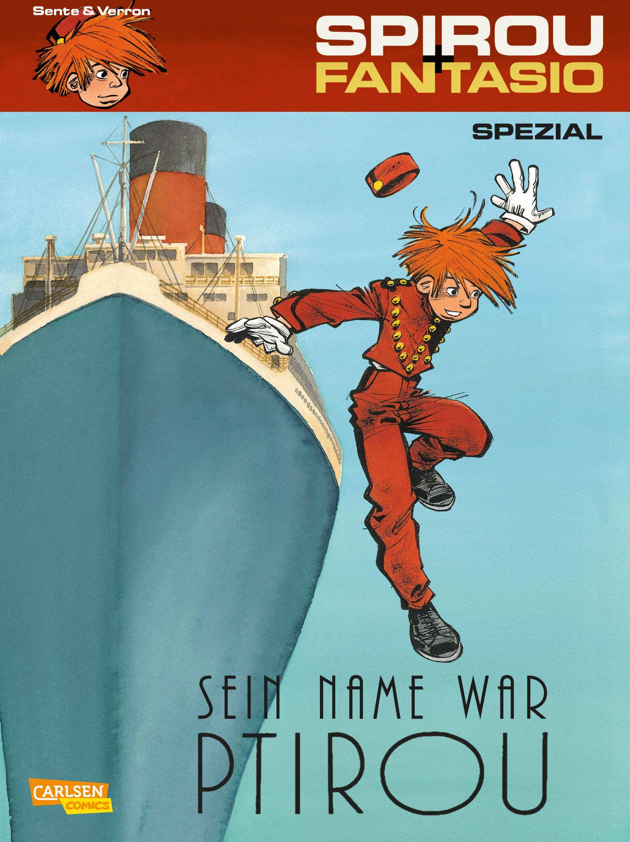 Spirou und Fantasio Spezial 25: Sein Name war Ptirou Spirou und Fantasio Spezial 25