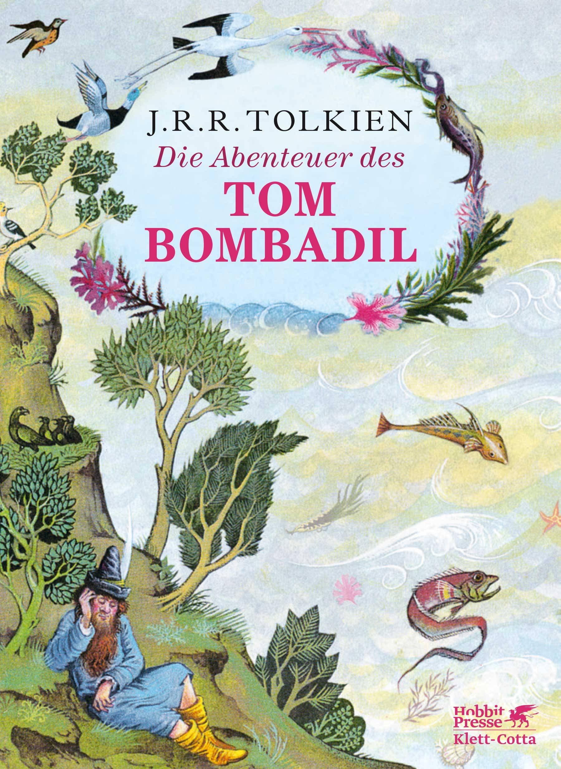 Die Abenteuer des Tom Bombadil und andere Gedichte aus dem Roten Buch