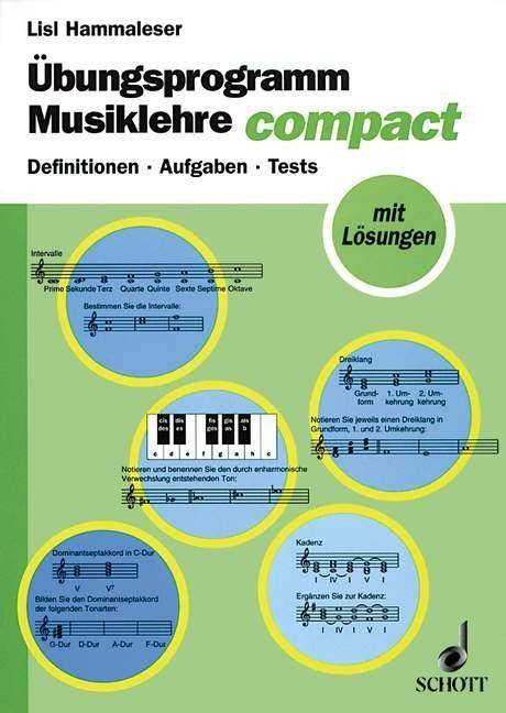 Übungsprogramm Musiklehre compact Definitionen, Aufgaben, Tests. Mit Lösungen