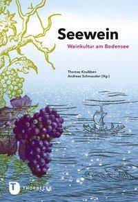 Seewein Weinkultur am Bodensee