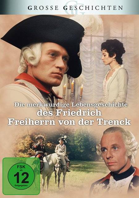 Die merkwürdige Lebensgeschichte des Friedrich Freiherrn von der Trenck Grosse Geschichten 44 / Neuauflage