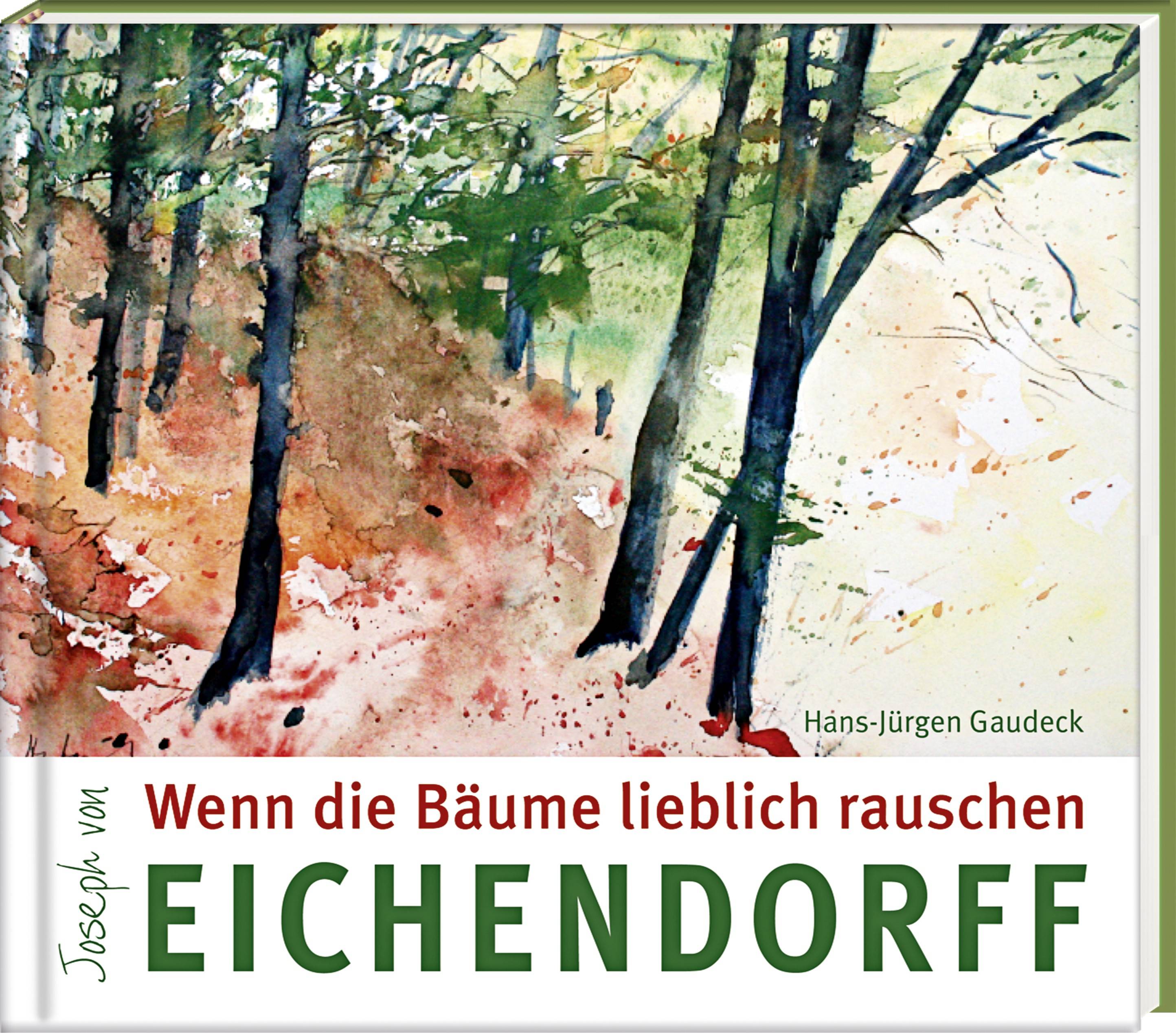 Wenn die Bäume lieblich rauschen Literatur und Aquarelle