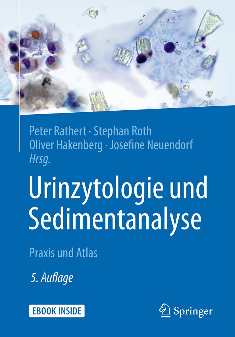 Urinzytologie und Sedimentanalyse Praxis und Atlas