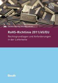 Die RoHS-II-Richtlinie 2011/65/EU Rechtsgrundlagen und Anforderungen in der Lieferkette