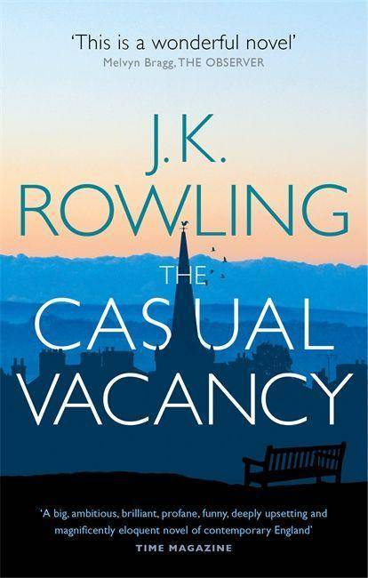 The Casual Vacancy Ausgezeichnet: Goodreads Choice Awards 2012. A Novel
