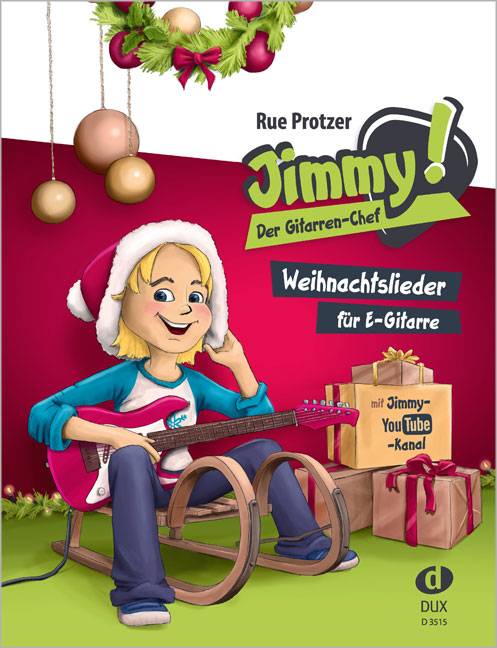 Jimmy! Der Gitarren-Chef - Weihnachtslieder Weihnachtslieder für E-Gitarre