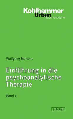 Einführung in die psychoanalytische Therapie. Tl.2 Urban-Taschenbücher 414
