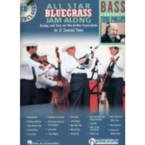 All Star Bluegrass Jam Along, Bass: Backups, Lead Parts and Note-For-Note Transcriptions for 21 Essential Tunes [With CD (Audio)]
