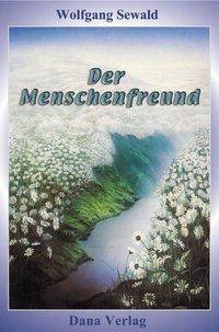 Der Menschenfreund Band I und II
