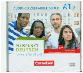 Pluspunkt Deutsch - Leben in Deutschland - Allgemeine Ausgabe - A1: Teilband 2 Audio-CD zum Arbeitsbuch. Bd.2 Audio-CD zum Arbeitsbuch