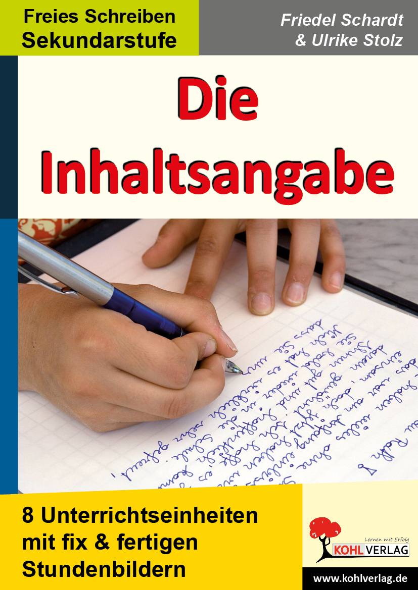 Die Inhaltsangabe 8 Unterrichtseinheiten mit fix & fertigen Stundenbildern! Kopiervorlagen, mit Lösungen. Für die Sek.I