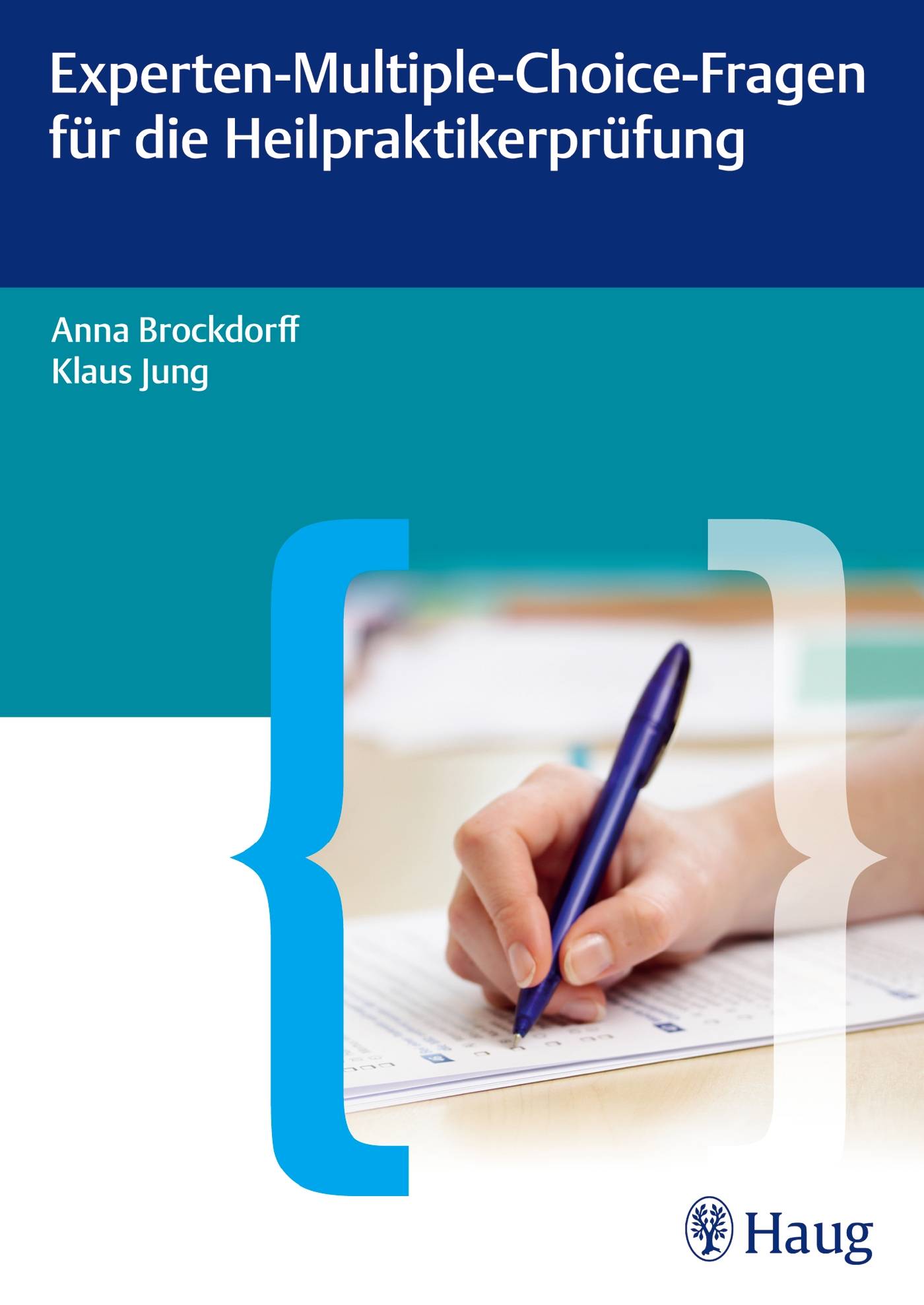 Experten-Multiple-Choice-Fragen für die Heilpraktikerprüfung Innere Medizin
