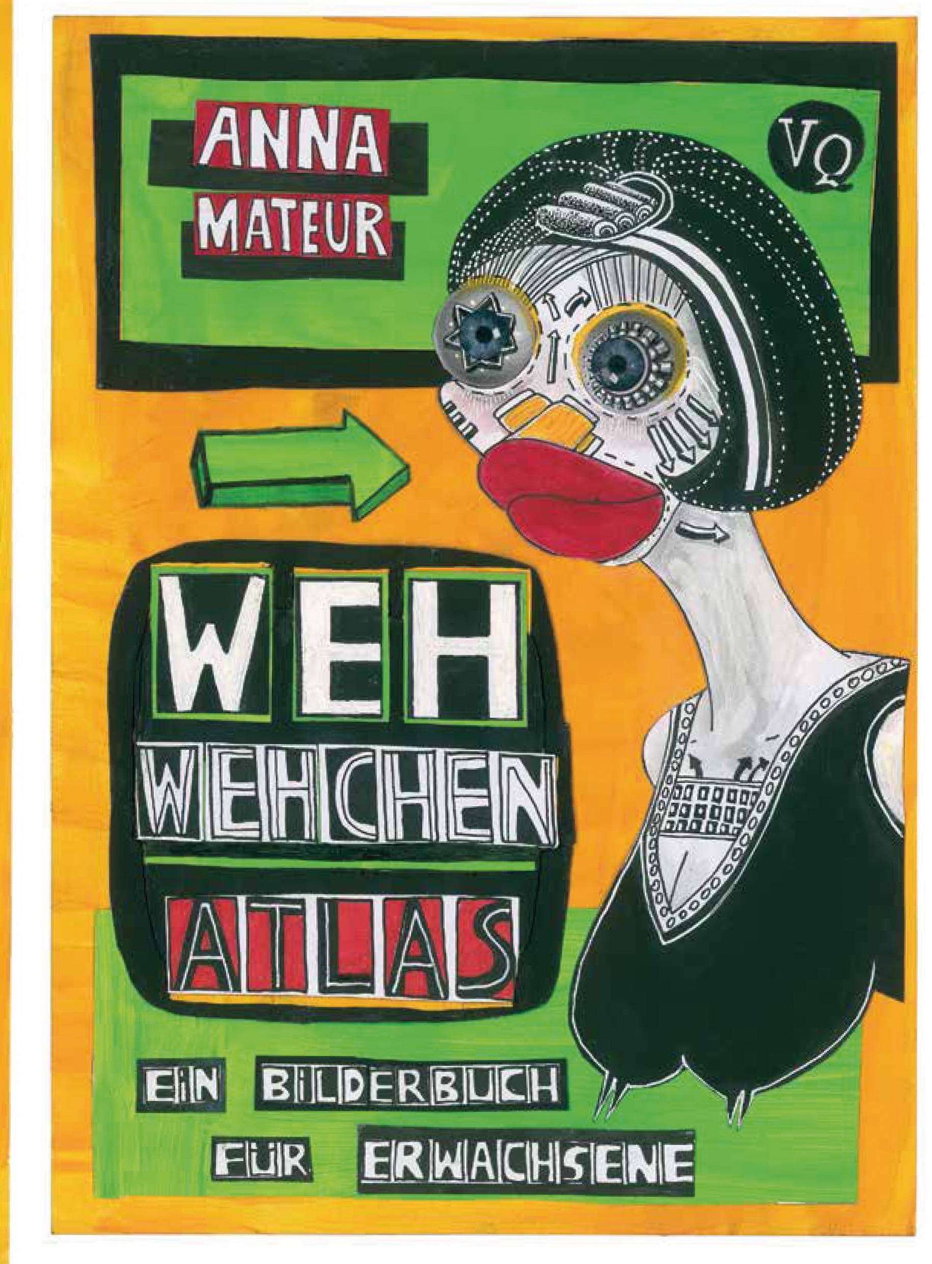 WehWehchen-Atlas Ein Bilderbuch für Erwachsene