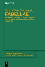 Fabellae Frammenti di favole latine e bilingui latino-greche di tradizione diretta (III-IV d.C.)