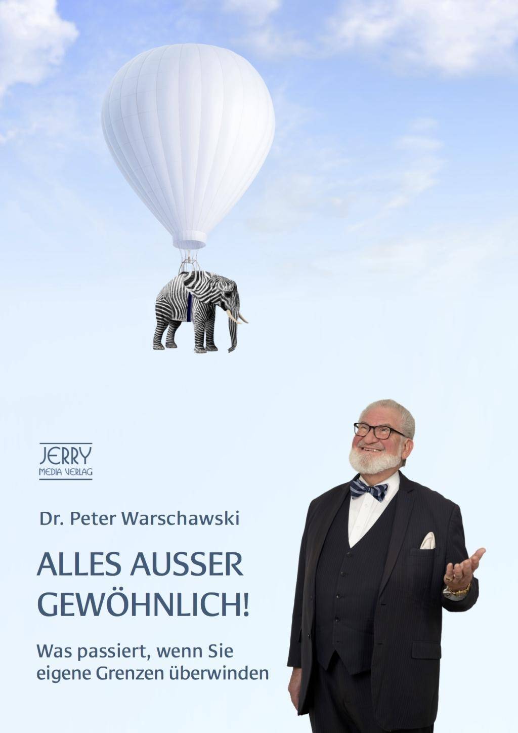 Alles ausser gewöhnlich! Was passiert, wenn Sie eigene Grenzen überwinden.