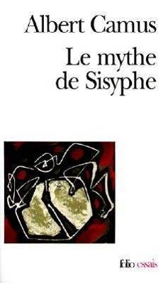 Le Mythe De Sysyphe Essai Sur L'Absurde