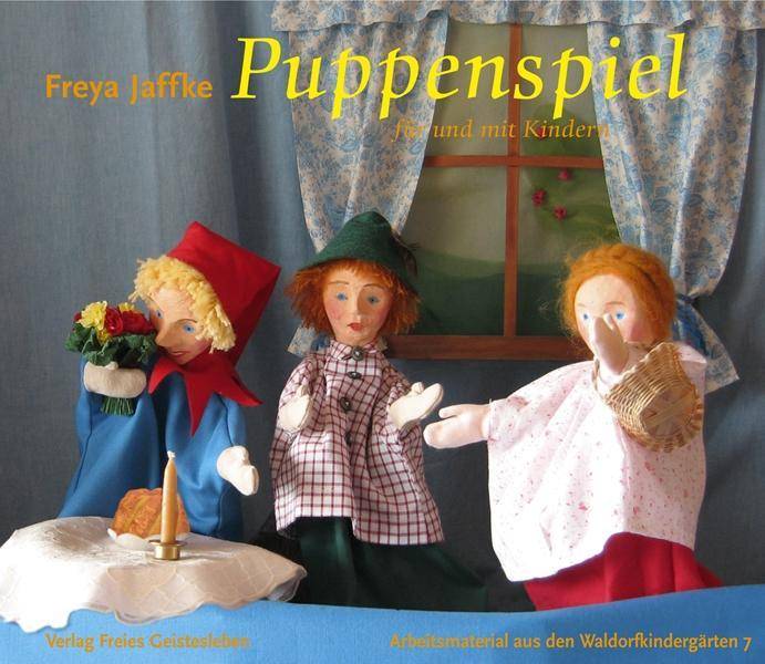 Puppenspiel für und mit Kindern Arbeitsmaterial aus den Waldorfkindergärten 7