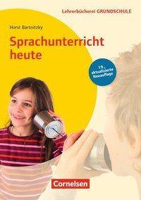 Lehrerbücherei Grundschule Sprachunterricht heute (19. Auflage) - Buch