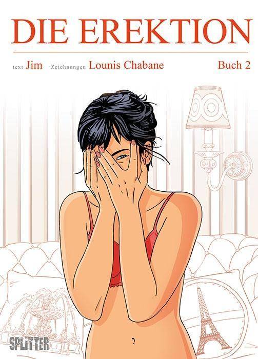 Die Erektion. Bd.2 Die Erektion 2
