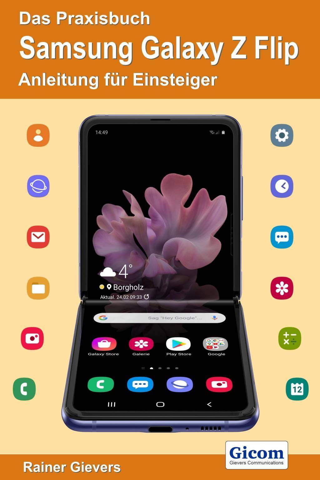 Das Praxisbuch Samsung Galaxy Z Flip Anleitung für Einsteiger