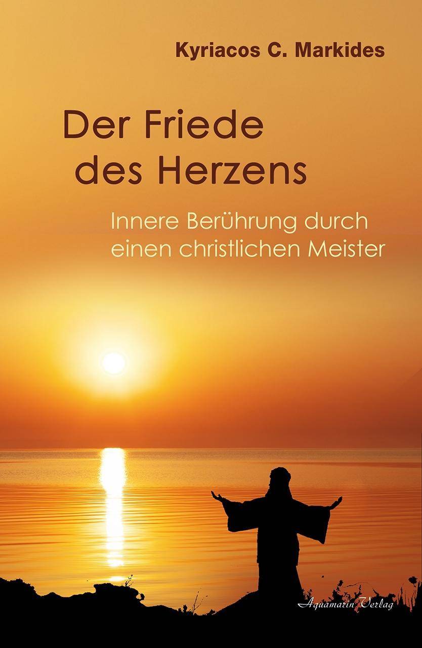 Der Friede des Herzens Innere Berührung durch einen christlichen Meister