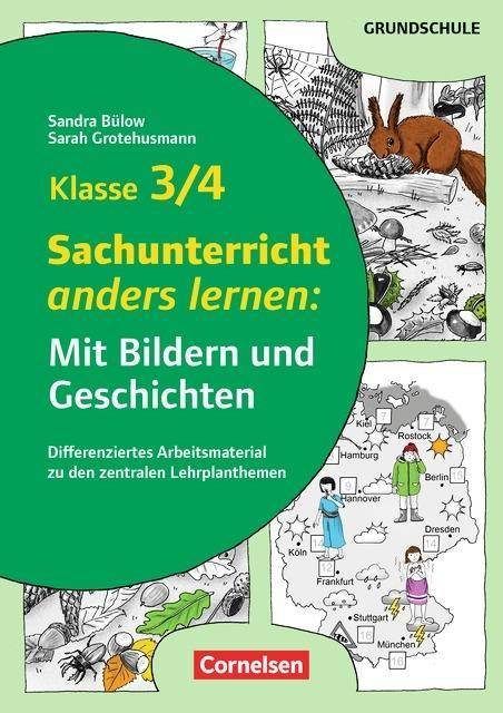 Mit Bildern und Geschichten lernen - Klasse 3/4 Sachunterricht anders lernen: Mit Bildern und Geschichten - Differenziertes Arbeitsmaterial zu den zen