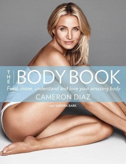 The Body Book Feed, move, understand and love your amazing body