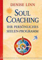 Soul Coaching Ihr persönliches Seelen-Programm