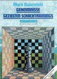 Geheimnisse gezielten Schachtrainings Praxis Schach 14