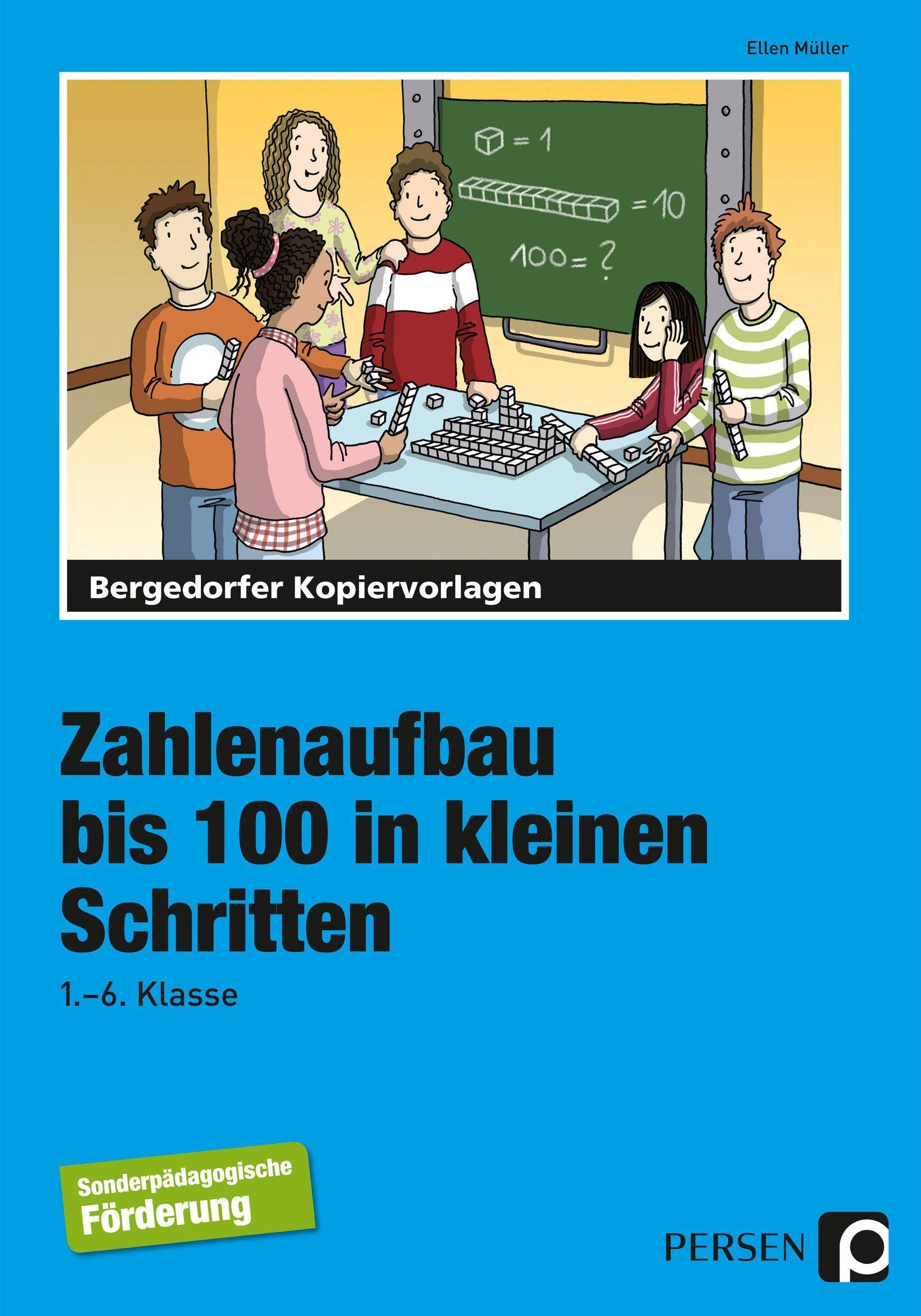 Zahlenaufbau bis 100 in kleinen Schritten 1. bis 6. Klasse