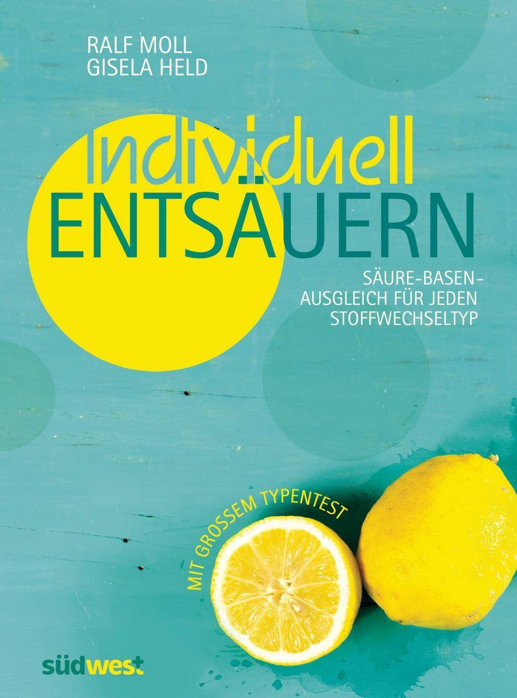 Individuell entsäuern Säure-Basen-Ausgleich für jeden Stoffwechseltyp